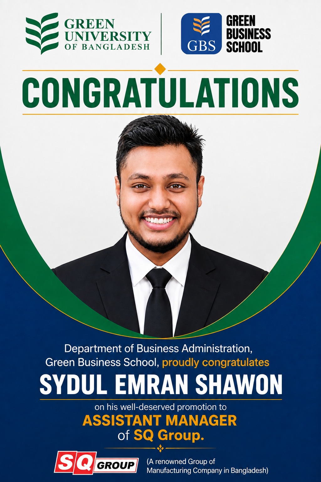 Celebrating the well-deserved promotion of our alumnus, Sydul Emran Shawon, to Assistant Manager at SQ Group.
